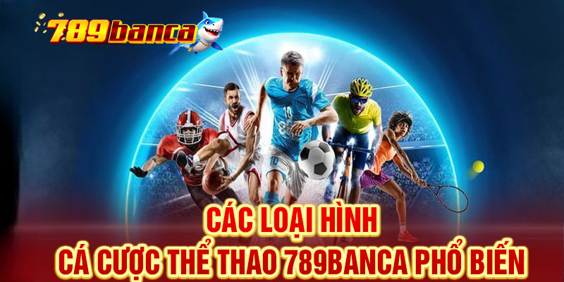 Những Ưu Điểm Giúp 789BANCA Luôn Được Người Chơi Lựa Chọn